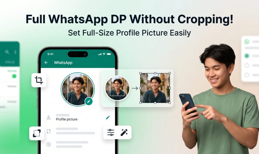 Whatscropping App: How to Set a Full-Sized WhatsApp Profile Picture