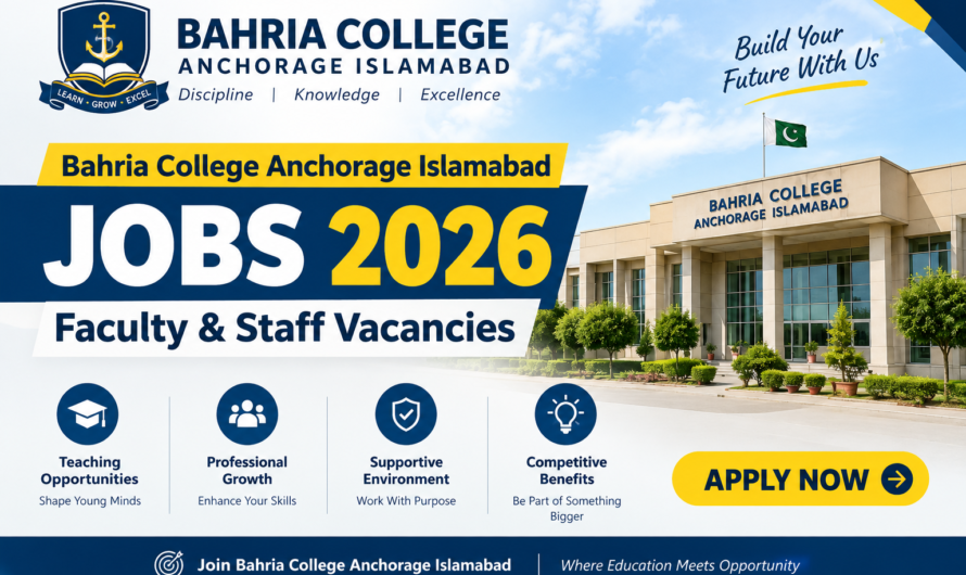 Bahria College Anchorage Islamabad Jobs 2026 – Faculty & Staff Vacancies